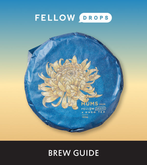Fellow's Take on MUMS by Hugo Tea | Brew Recipe