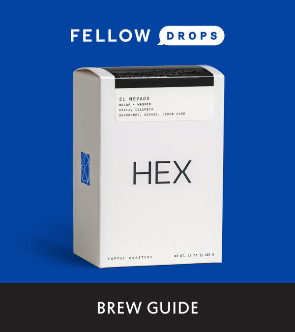 Fellow's Take on El Nevado Decaf by HEX | Brew Recipe