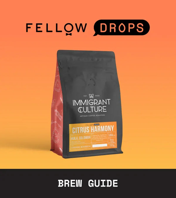 Fellow's Take on Immigrant Culture Citrus Harmony | Brew Guide | Fellow