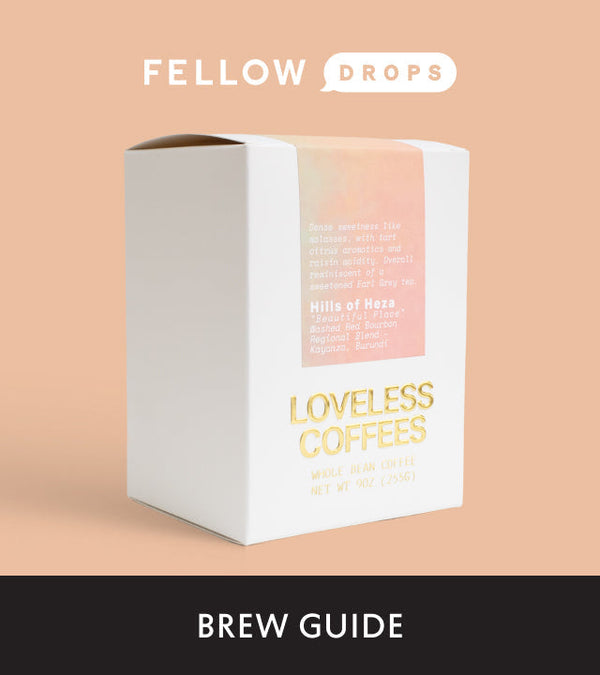 Fellow's Take on Hills of Heza by Loveless | Brew Recipe