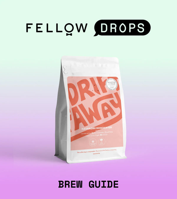 Fellow's Take on Ratnagiri Rosewater by Driftaway | Brew Recipe | Fellow