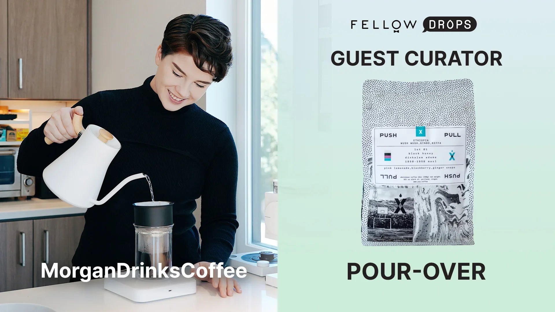 Fellow Drops with Guest Curator Morgan Eckroth of @MorganDrinksCoffee | Pour-Over Recipe | Fellow