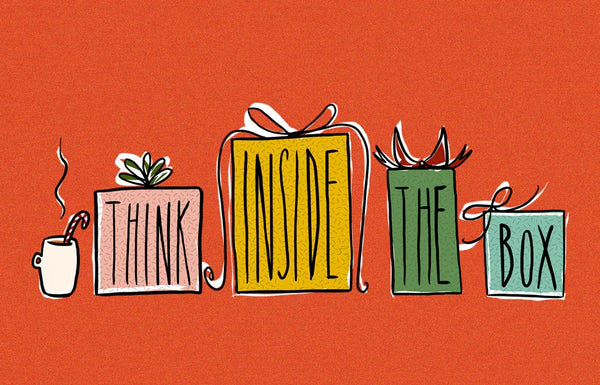 Think Inside The Box - December 2019 | Fellow